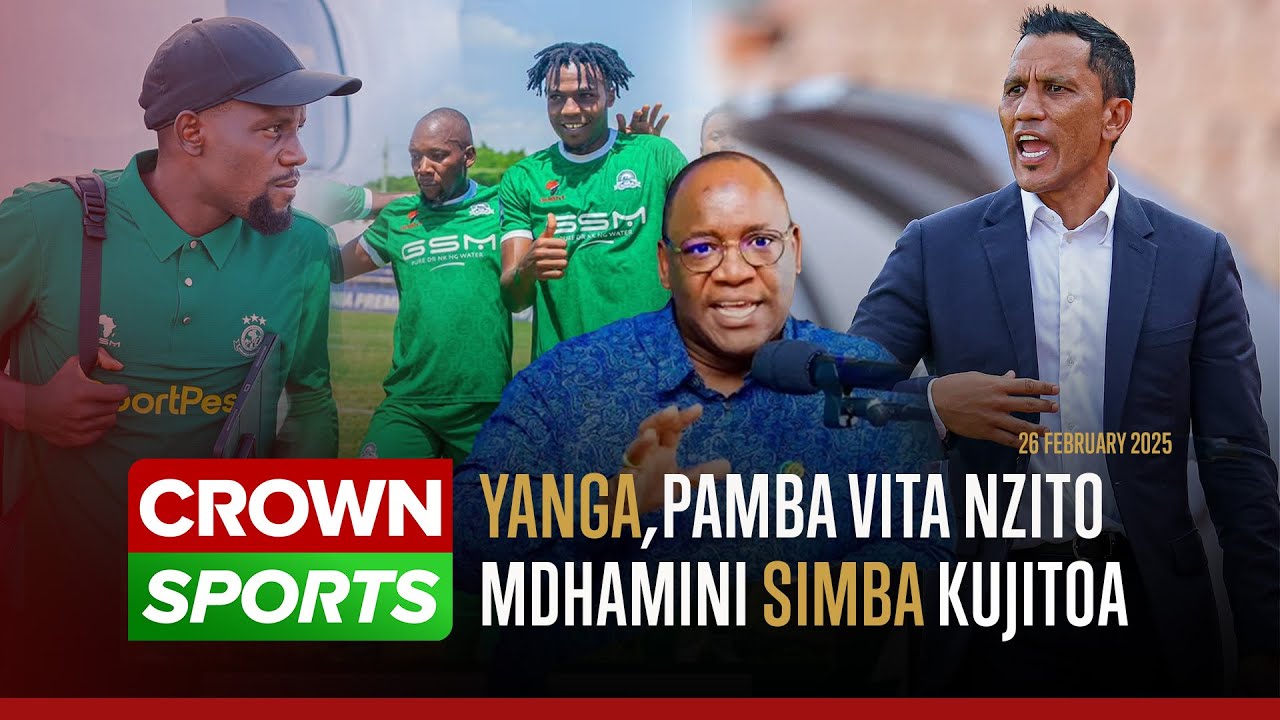 LIVE: VITA YA YANGA SC DHIDI YA PAMBA IMENOGA/LIGI KUU VIWANGO VYAKE VIMEIMARIKA/ MSIMBAZI HALI TETE