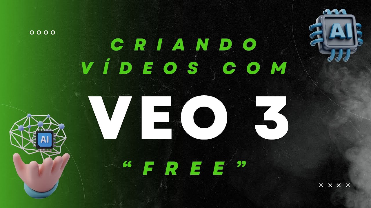 Com o usar o Google VEO 3 de forma 
