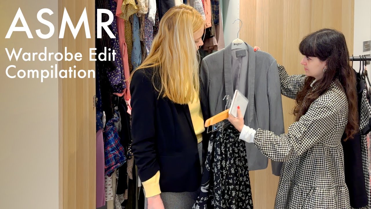 ASMR Wardrobe Edits (Unintentional ASMR, Real person ASMR)
