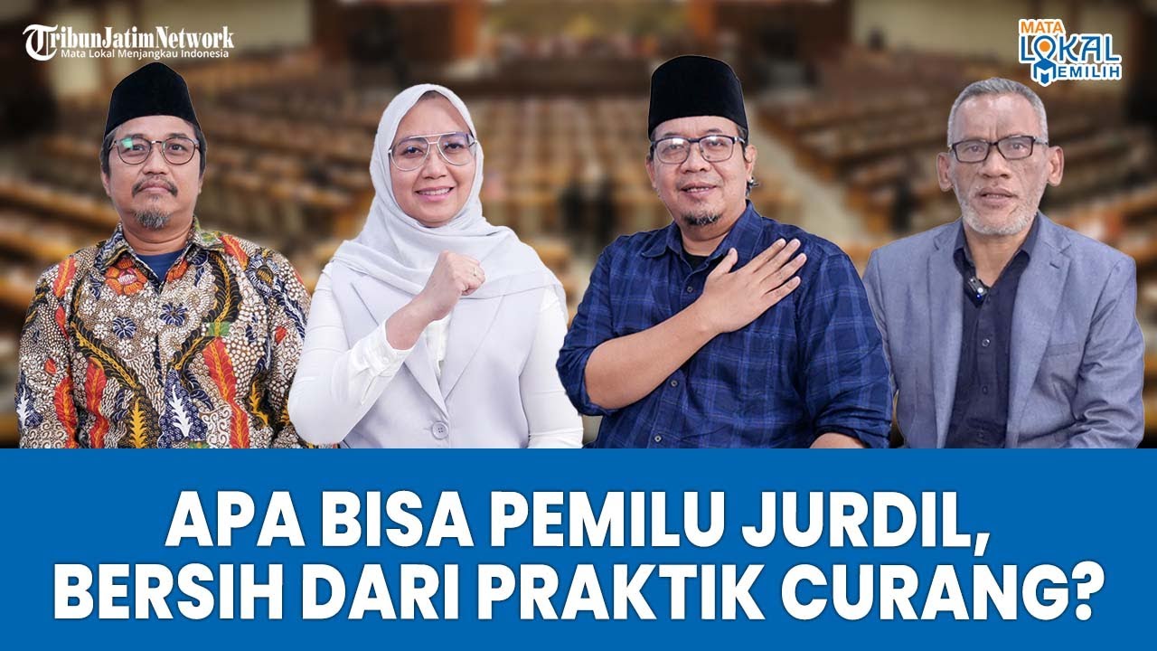 MENJAGA PEMILU JURDIL, Jauh Dari Praktik Nakal dan Setan Politik
