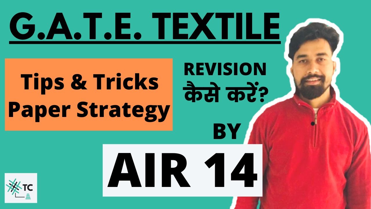 GATE Exam | Important tips by AIR 14 | GATE Textile Information | Do not miss!