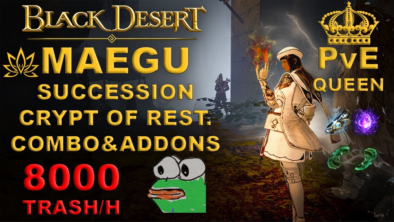 BDO | Crypt Of Restling Thoughts | Maegu Succession 8k Trash/H Lv.2 Sc |