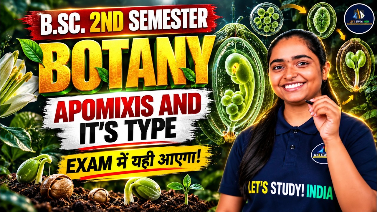 Apomixis And It's Type | B.Sc. Botany 2nd Semester | Swati Ma'am |