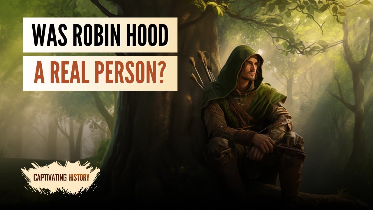 Was Robin Hood a Real Person?