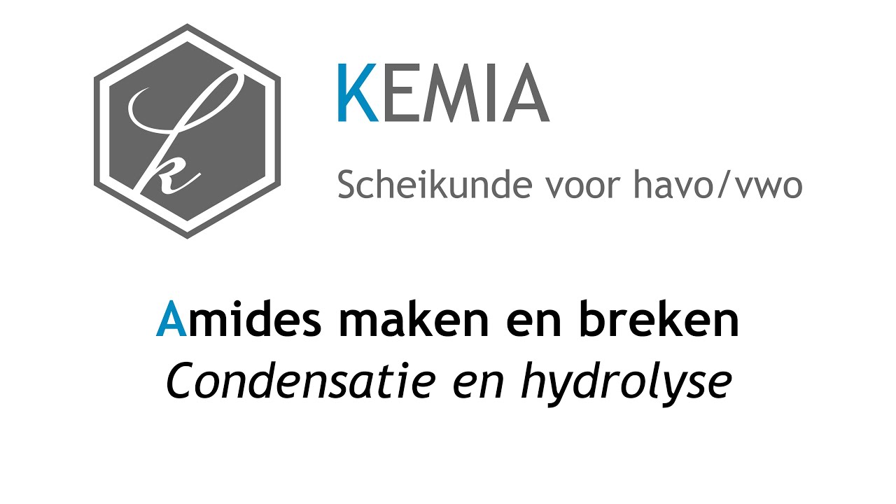 Amides maken en breken: Condensatie en hydrolyse