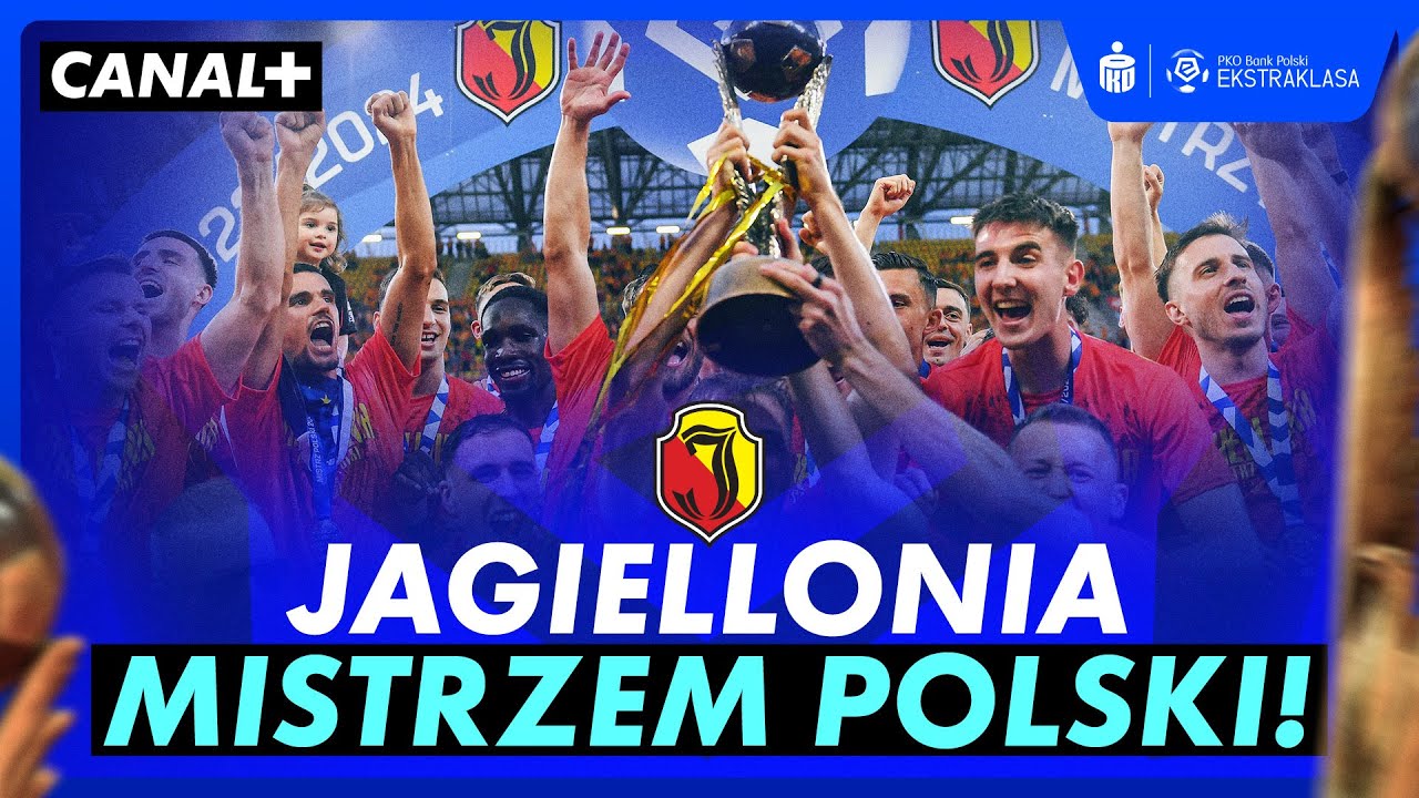 JAGIELLONIA MISTRZEM POLSKI! KORONACJA MISTRZA POLSKI 2023/2024