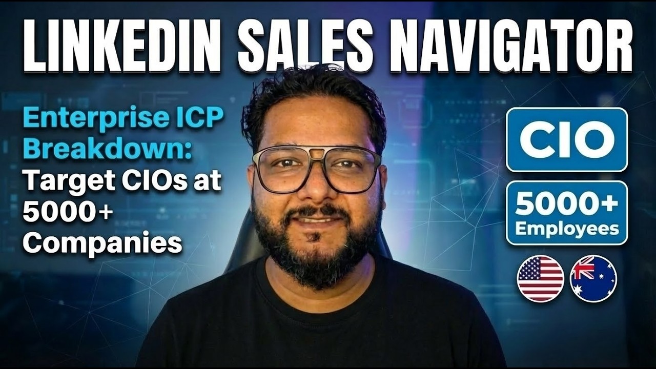 How to Find Enterprise CIOs Using Sales Navigator (Real B2B Campaign Walkthrough)