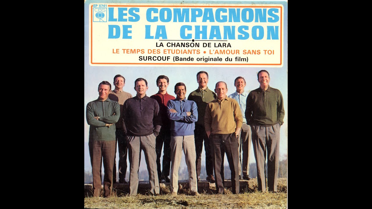 La chanson de Lara Les Compagnons de la chanson - Clip vidéo, paroles ci-dessous