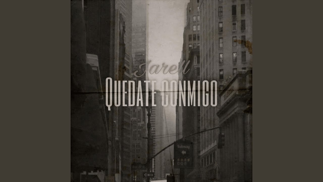 Quedate conmigo
