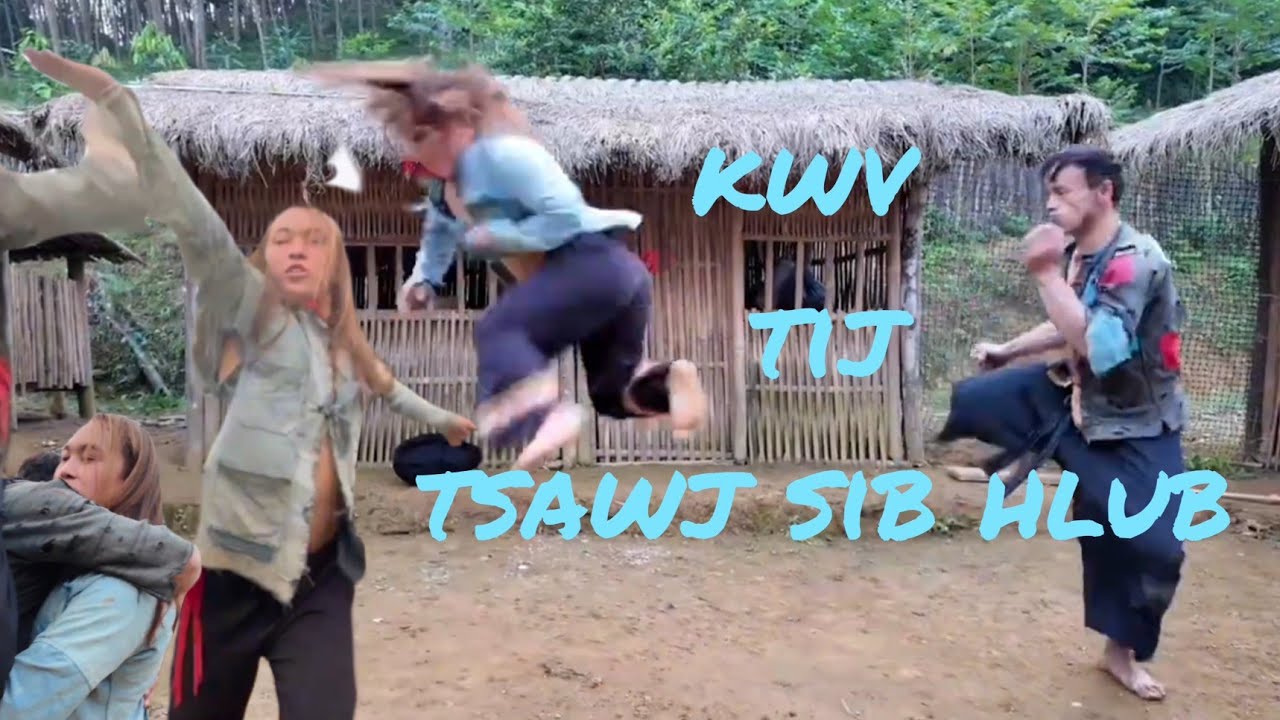 kwv tij tsawj sib hlub ( movie tub ntsuag) _ zaglistv official 