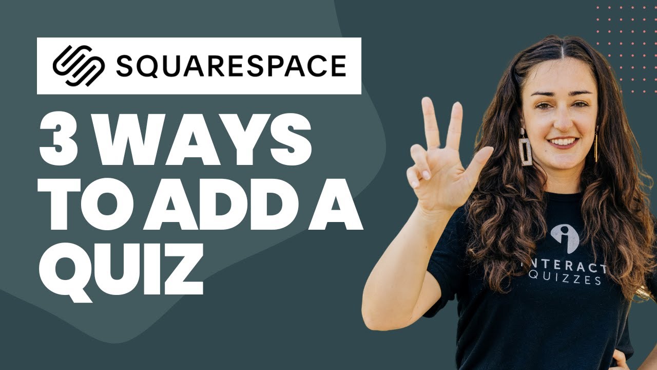 3 Ways to Add a Quiz to a Squarespace Website