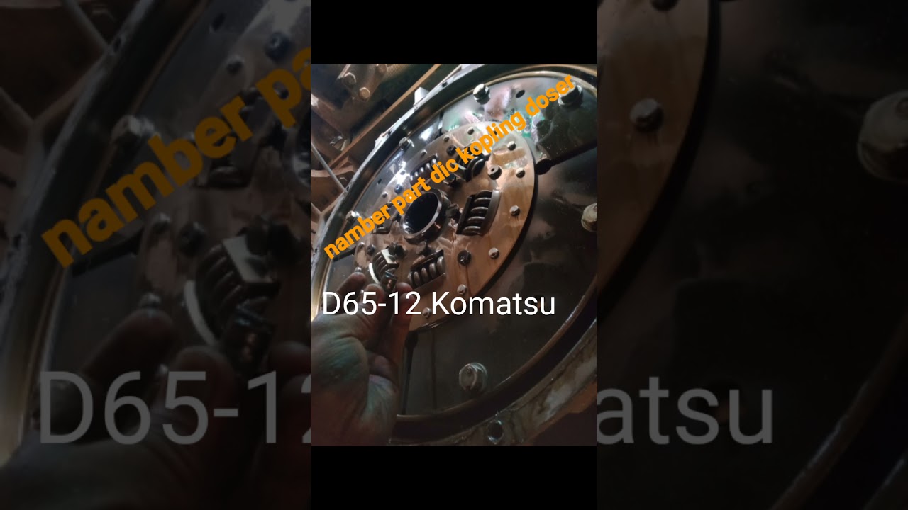 Part Namber Disc Kopling Doser D65-12 komatsu.
