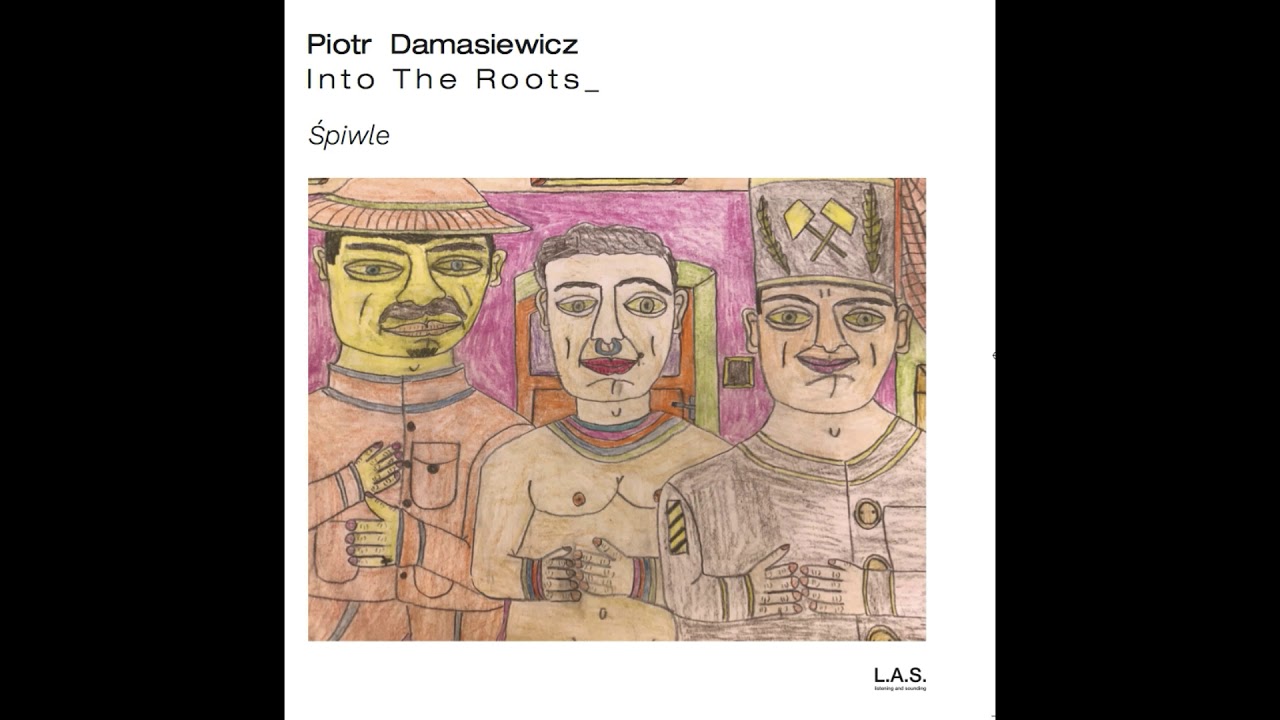 Piotr Damasiewicz & Into The Roots 