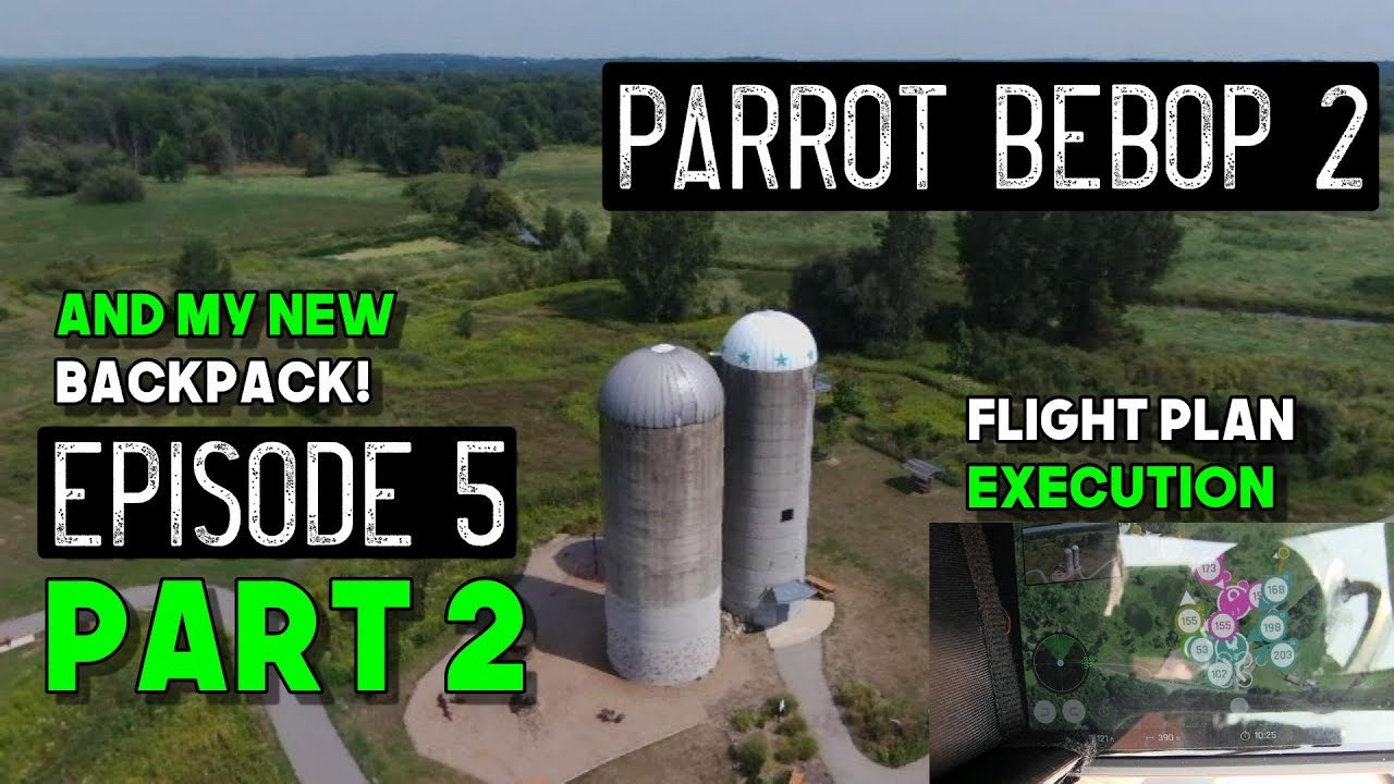 Parrot Bebop 2 Flight Plan Setup and Tips - Episode 5 (PART 2 of 2)