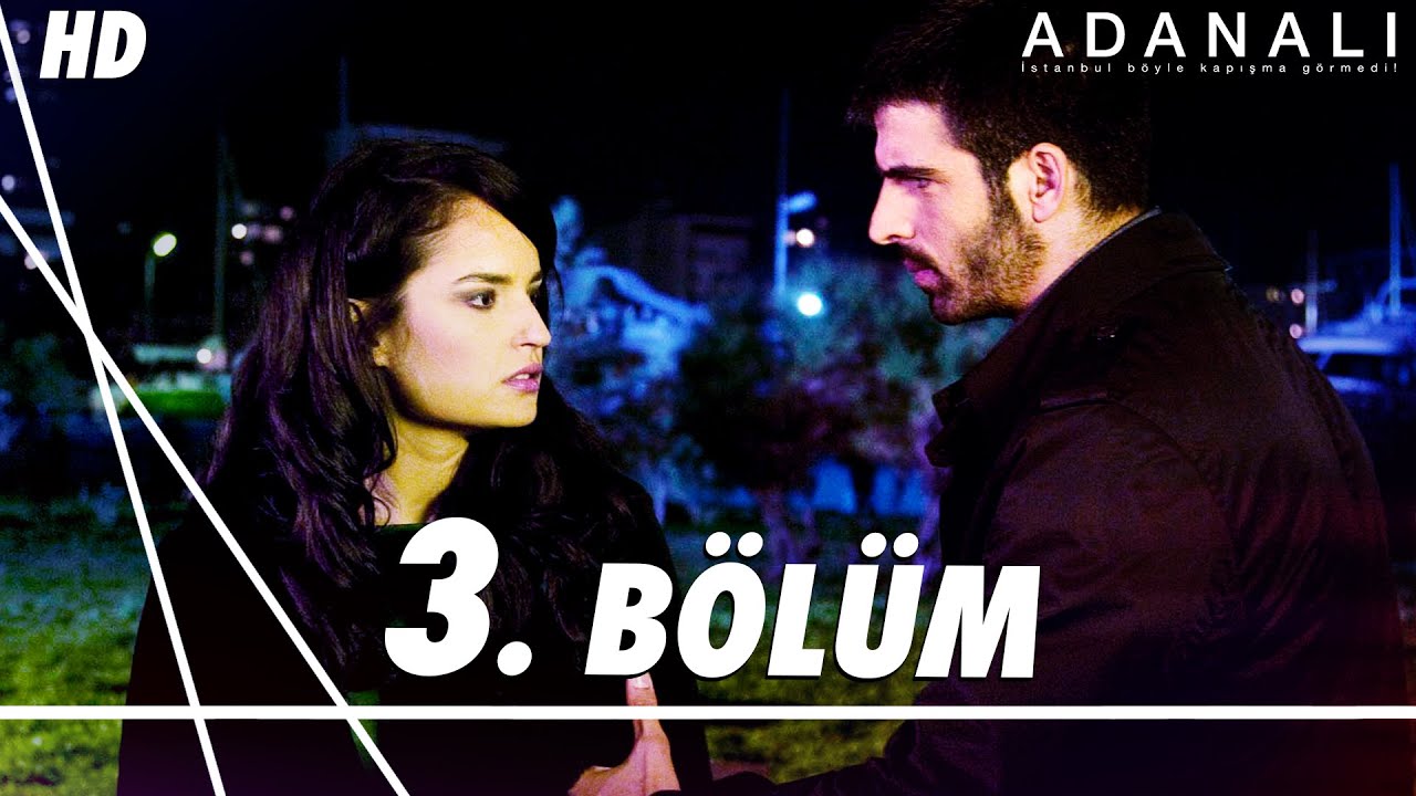 Adanalı 3. Bölüm | HD