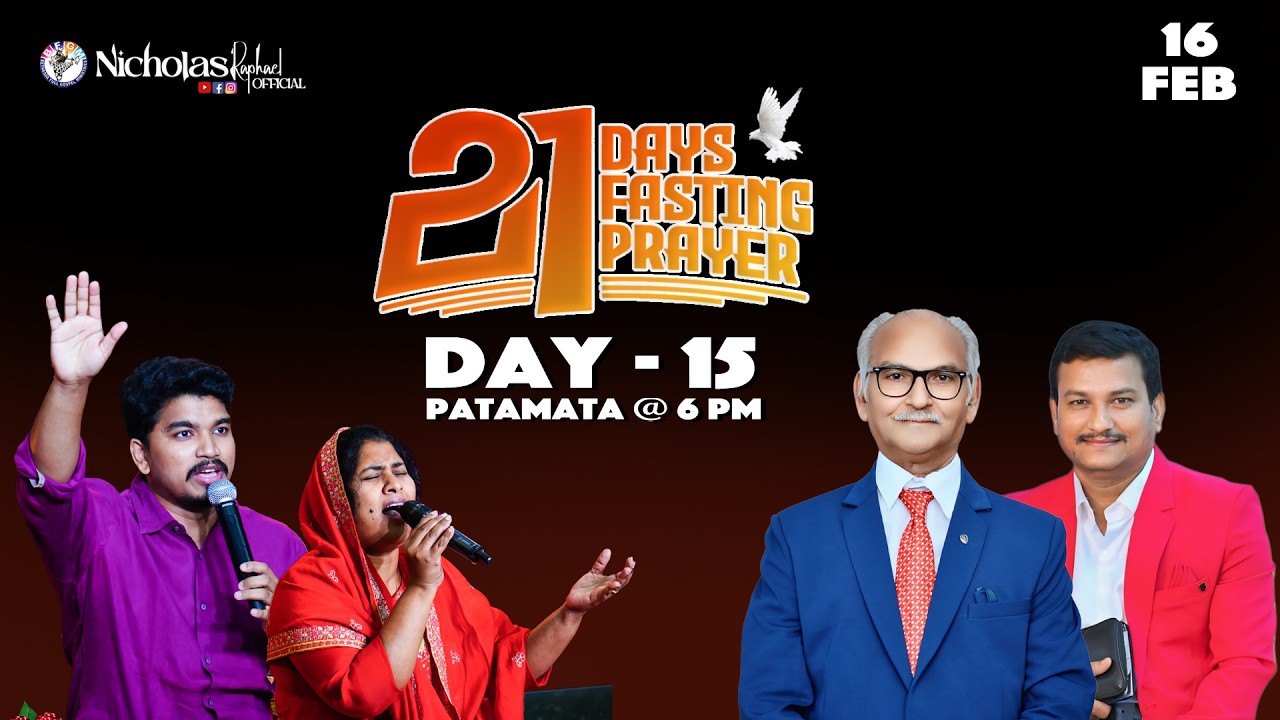 🔴 Day - 15  ||  21 Days fasting prayer ||  16th Feb 2026 ||  @Nicholasraphaelofficial