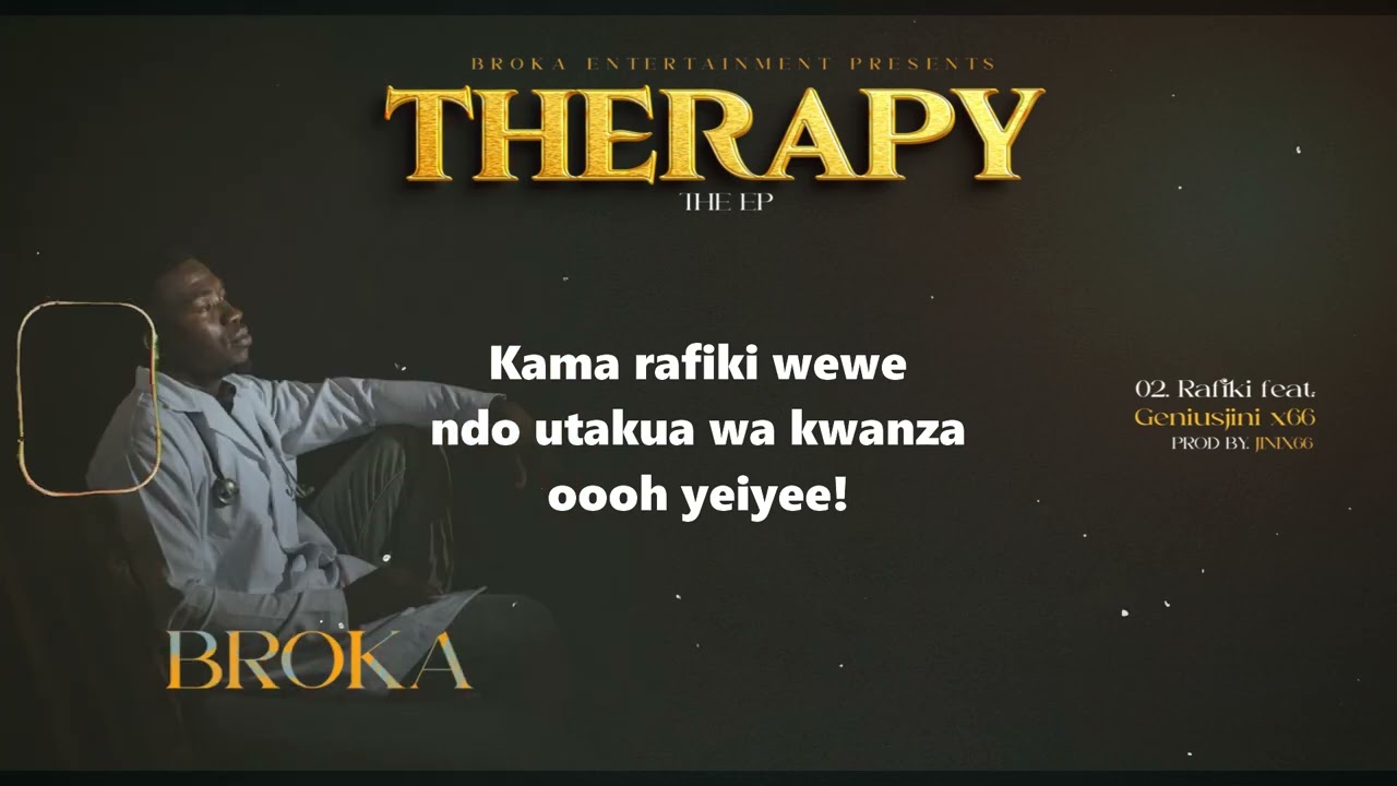 Broka._rafiki ft genius jinix66 (official lyrics audio)