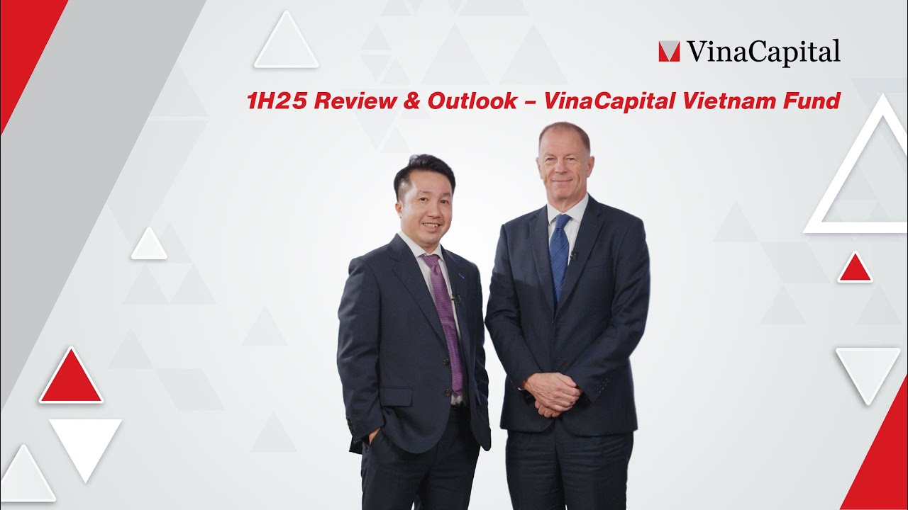 1H25 Review and Outlook – VinaCapital Vietnam Fund (VVF)