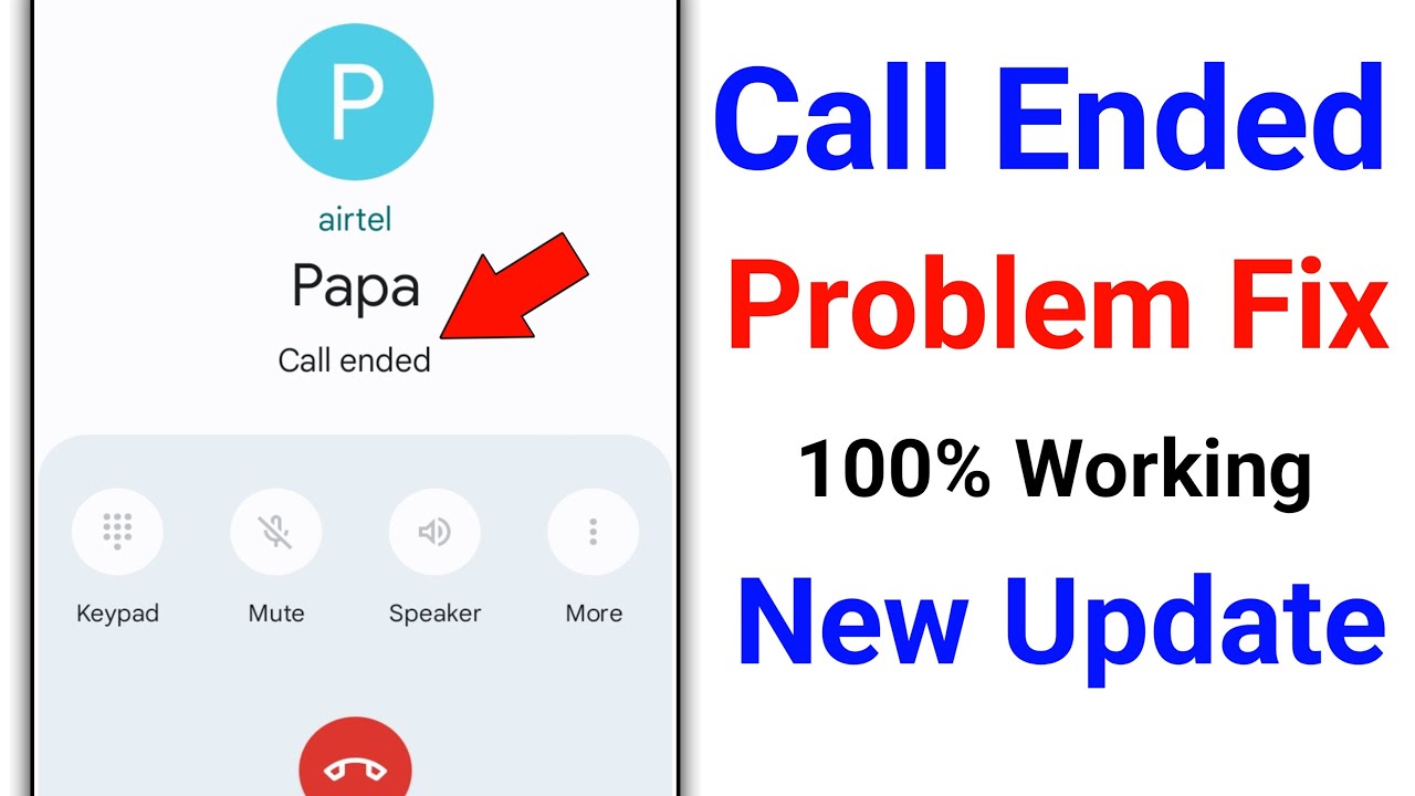 How to Fix Call Ended Problem।Call Ended Problem on Android Mobile। Call Ended Problem Solve