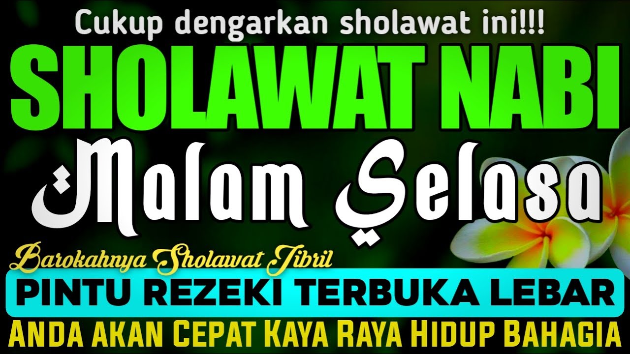 SHOLAWAT JIBRIL PENARIK REZEKI PALING DAHSYAT ✨⭐ Sholawat Nabi Peelancar Rezeki Di Bulan Sya'ban 🌙