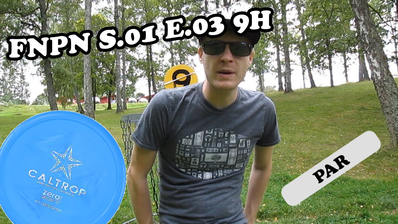 DiscGolf | FNPN S01E03 | 9H | Skultorps Discgolfbana