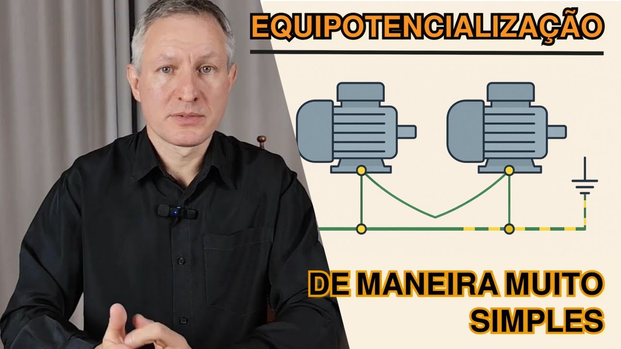 🔌 Equipotencialização Elétrica: De Forma Muito Simples ⚡