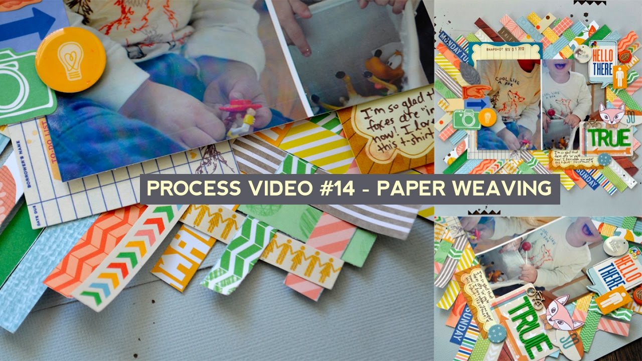 Process Video #14 - Paper Weaving