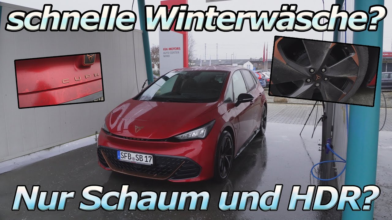 Schnelle Winterwäsche nur mit Schaum und Hochdruckreiniger? Wie sauber wird dein Auto?
