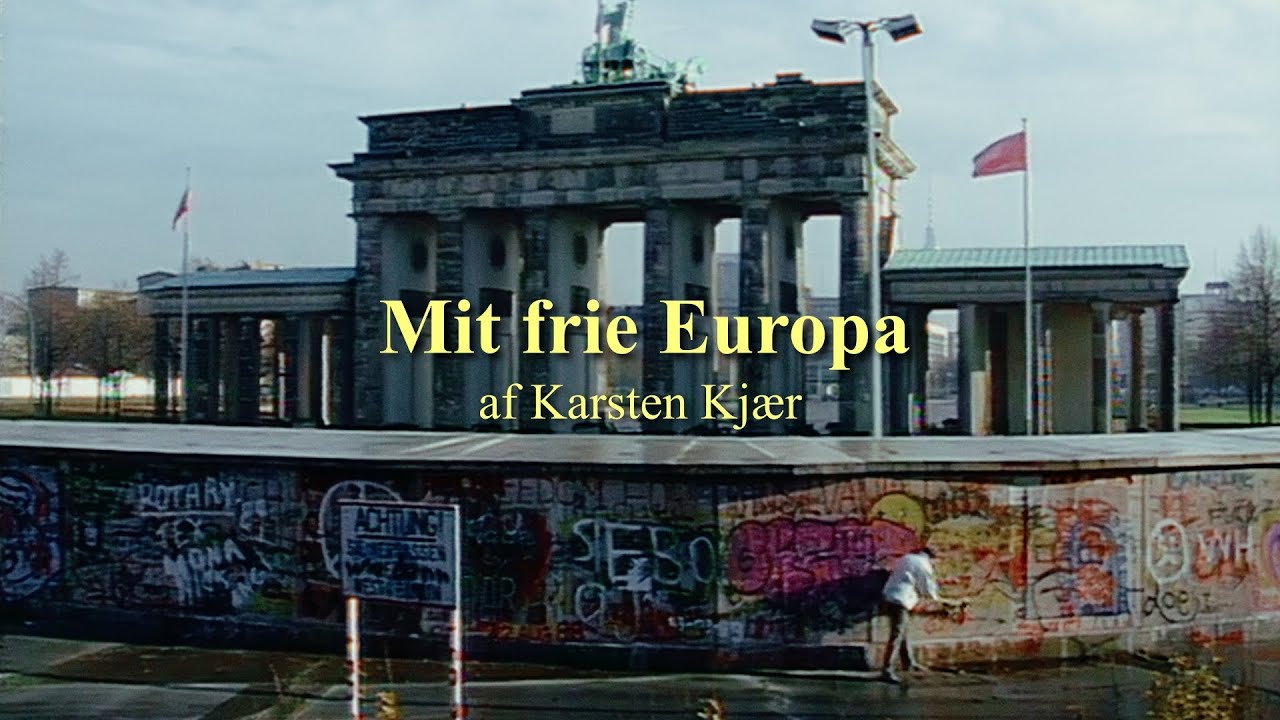 Mit frie Europa - en personlig beretning fra dengang Berlinmuren faldt den 9. november 1989