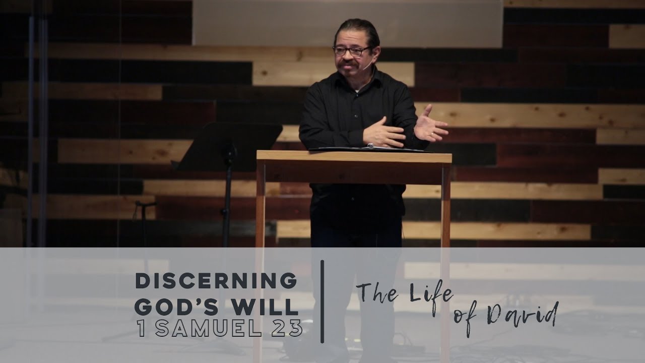 Discerning God's Will | 1 Samuel 23