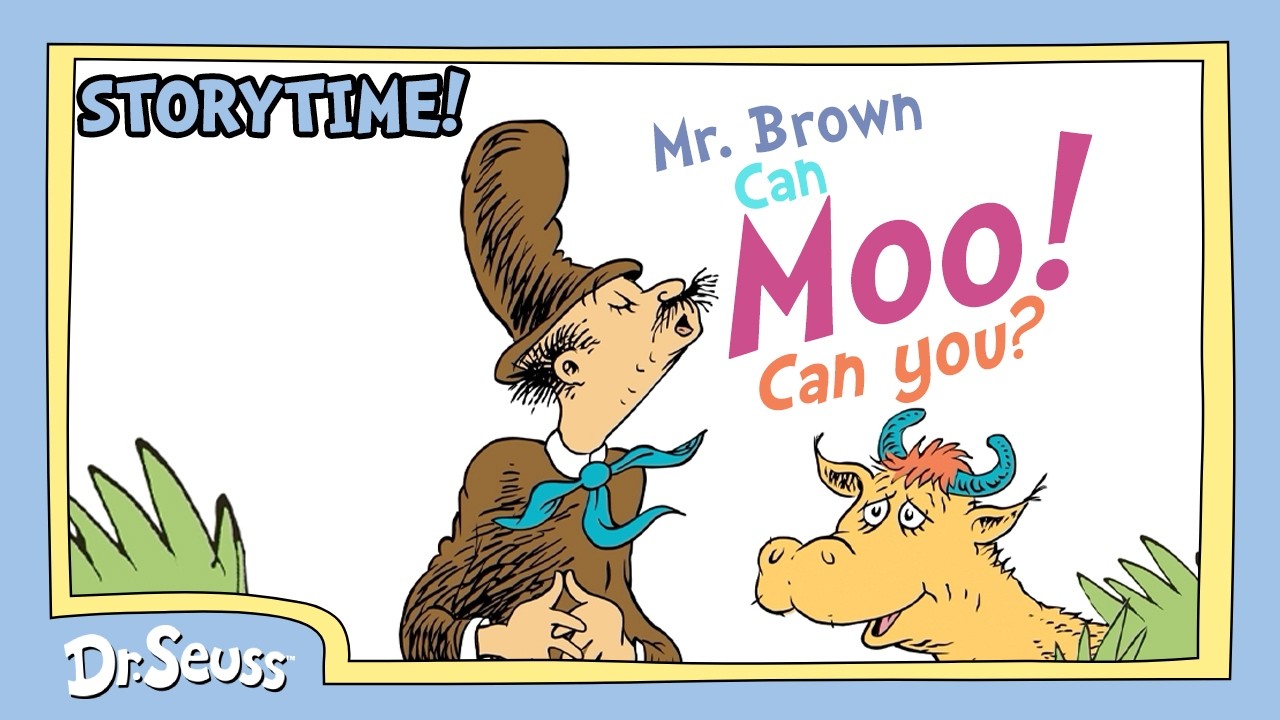 Full Episode: Mr Brown Can Moo! | Official Animated Read Along | Dr. Seuss Storytime