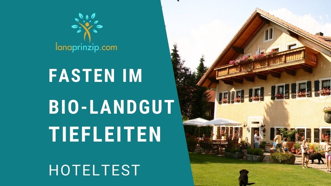 Reisebericht: Wo kann ich Heilfasten? Auf Fastenwoche im Bio-Landgut Tiefleiten (Hoteltest)