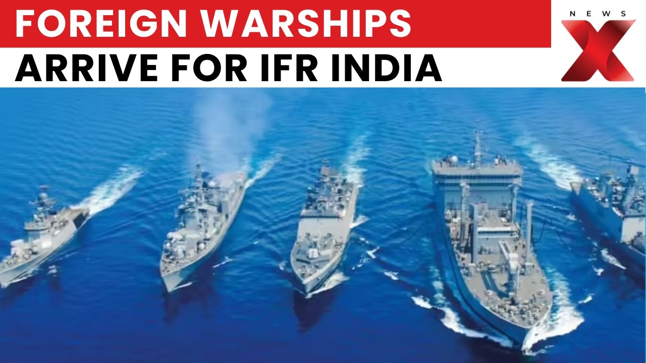 Indian Navy Welcomes Foreign Ships for IFR 2026 & Exercise MILAN, Strengthening Maritime Ties