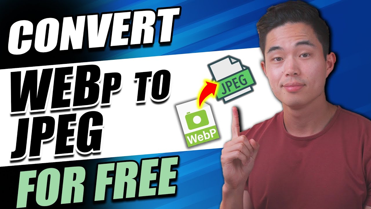 How to Convert WebP Images to JPEG for FREE