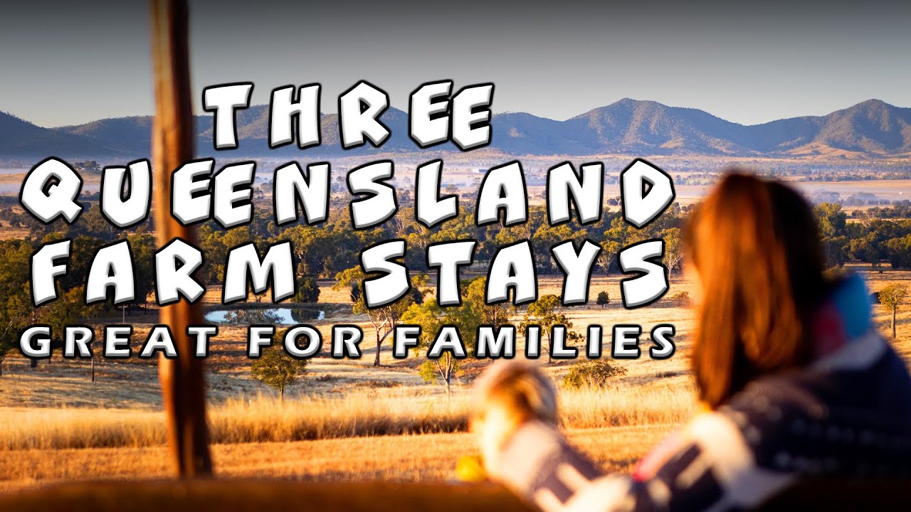 Three Queensland Farm Stays for families on your BIG LAP! Rockhampton and Mackay.