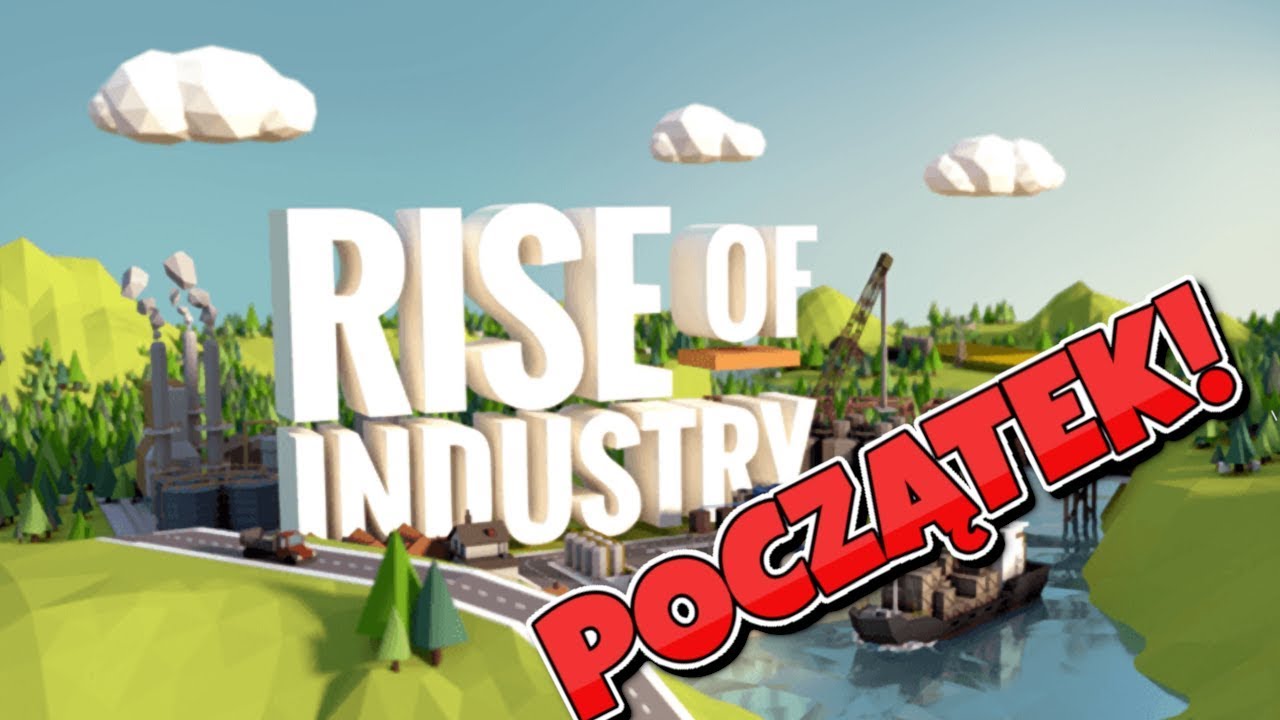 🗽 Początek 🧐 #001| Rise of Industry | HD | PL