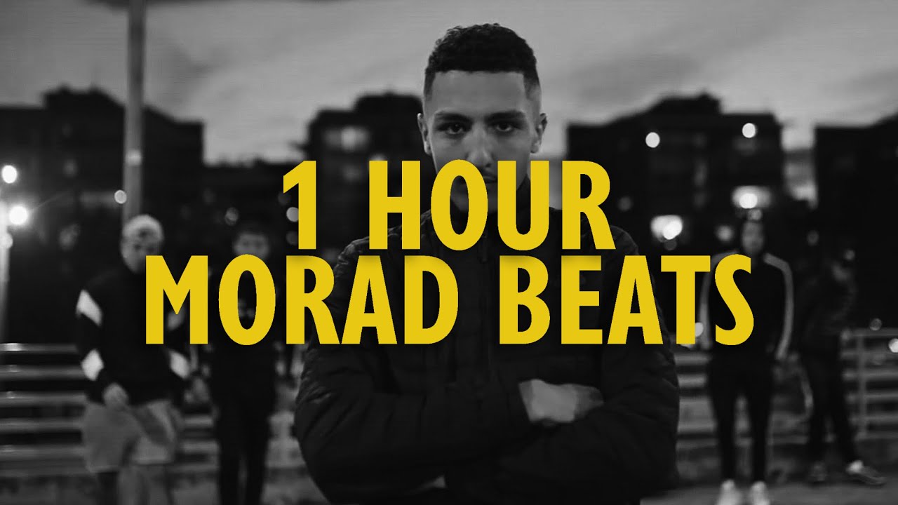 1 Hour of MORAD Type Beats — Street Vibes Only | Beny Jr x Morad x Baby Gang Type Beat