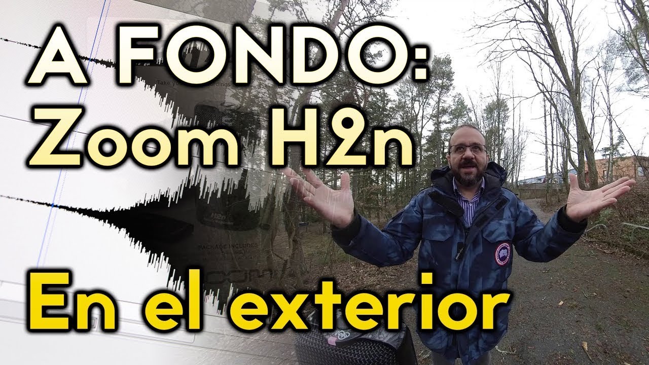 Nos vamos al bosque a probar la grabadora Zoom H2n