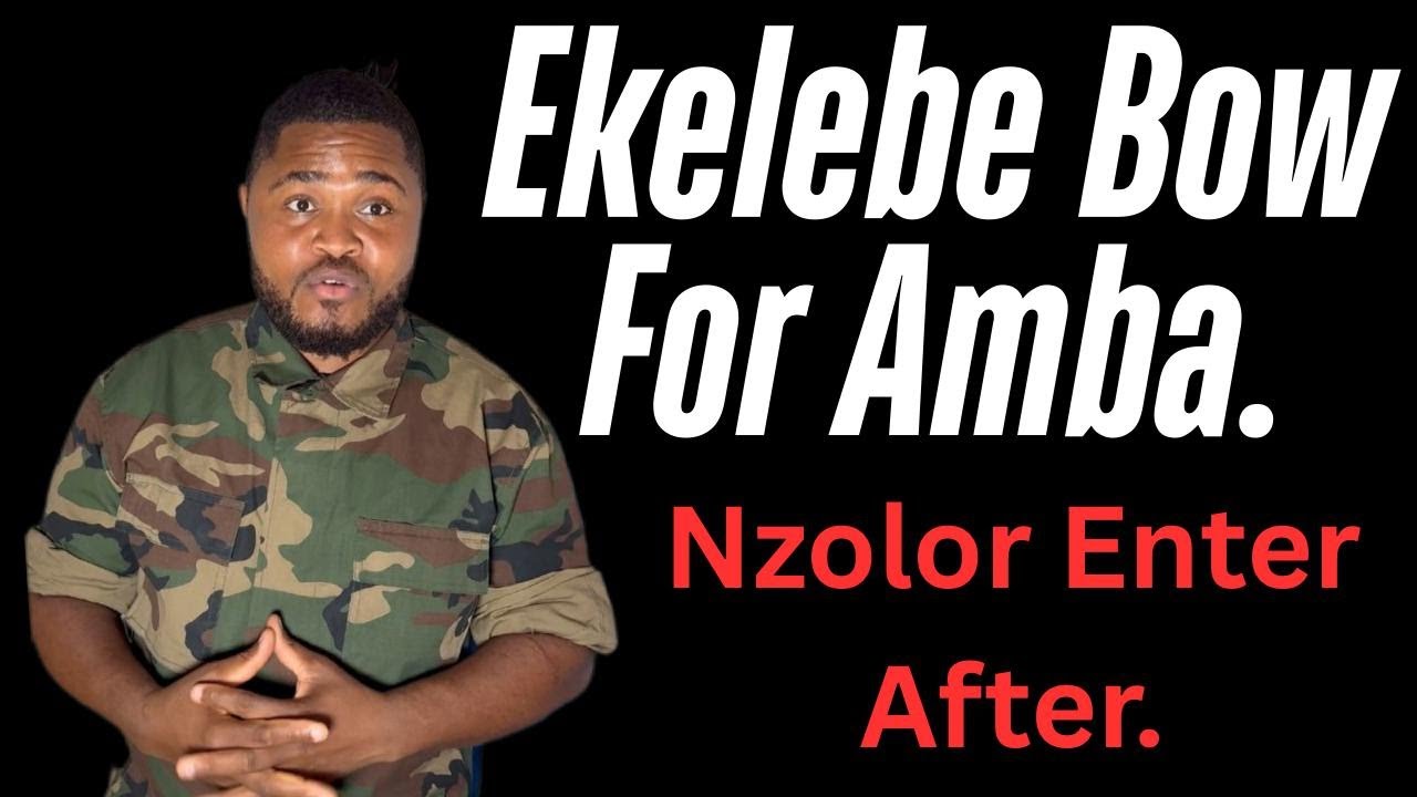 Ekelebe Bow For Amba & Lass Lass Nzolor Enter.