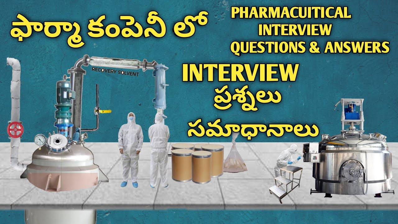 pharmaceuticals interview questions and answers || pharma production  #pharmaceuticals