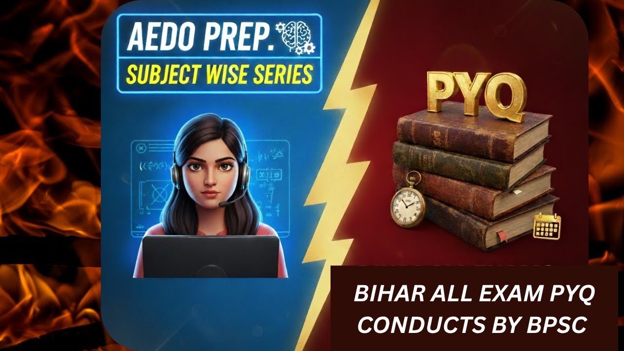 🔥🚀 Don&rsquo;t Miss This! FREE 3-Month Plan to Crack BPSC ADEO 2025🔥📚