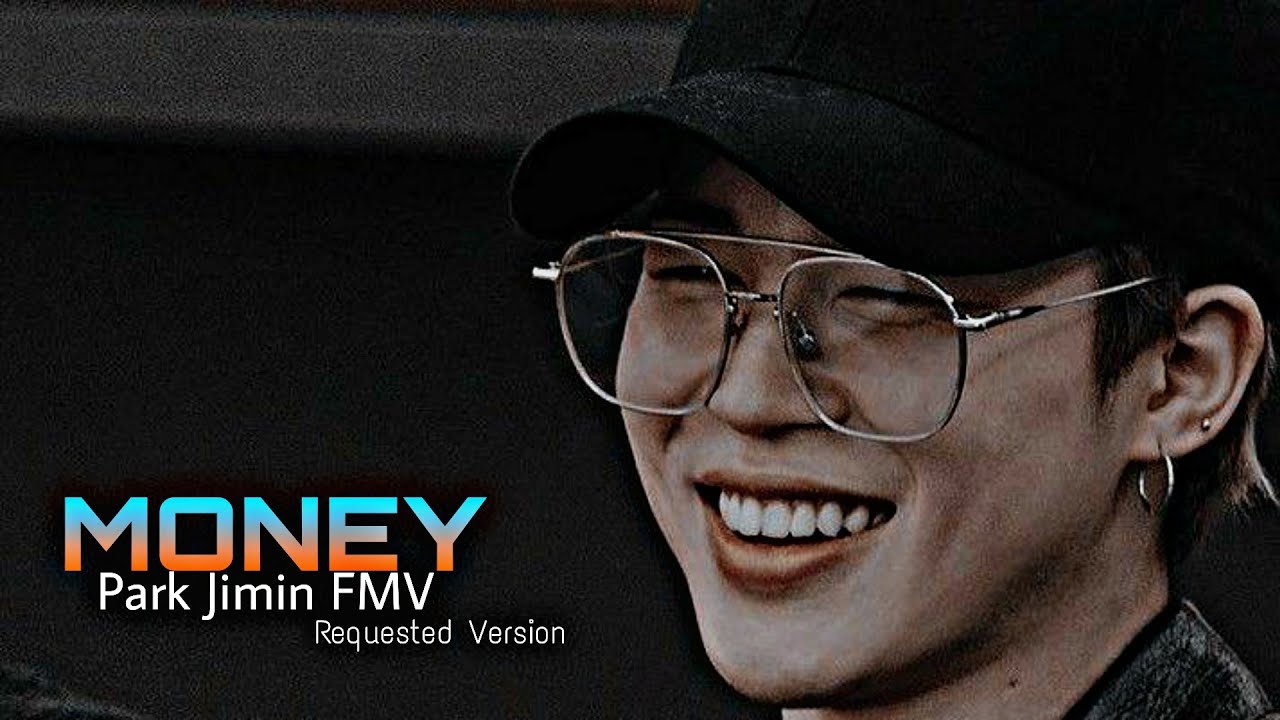 Money| Jimin FMV|
