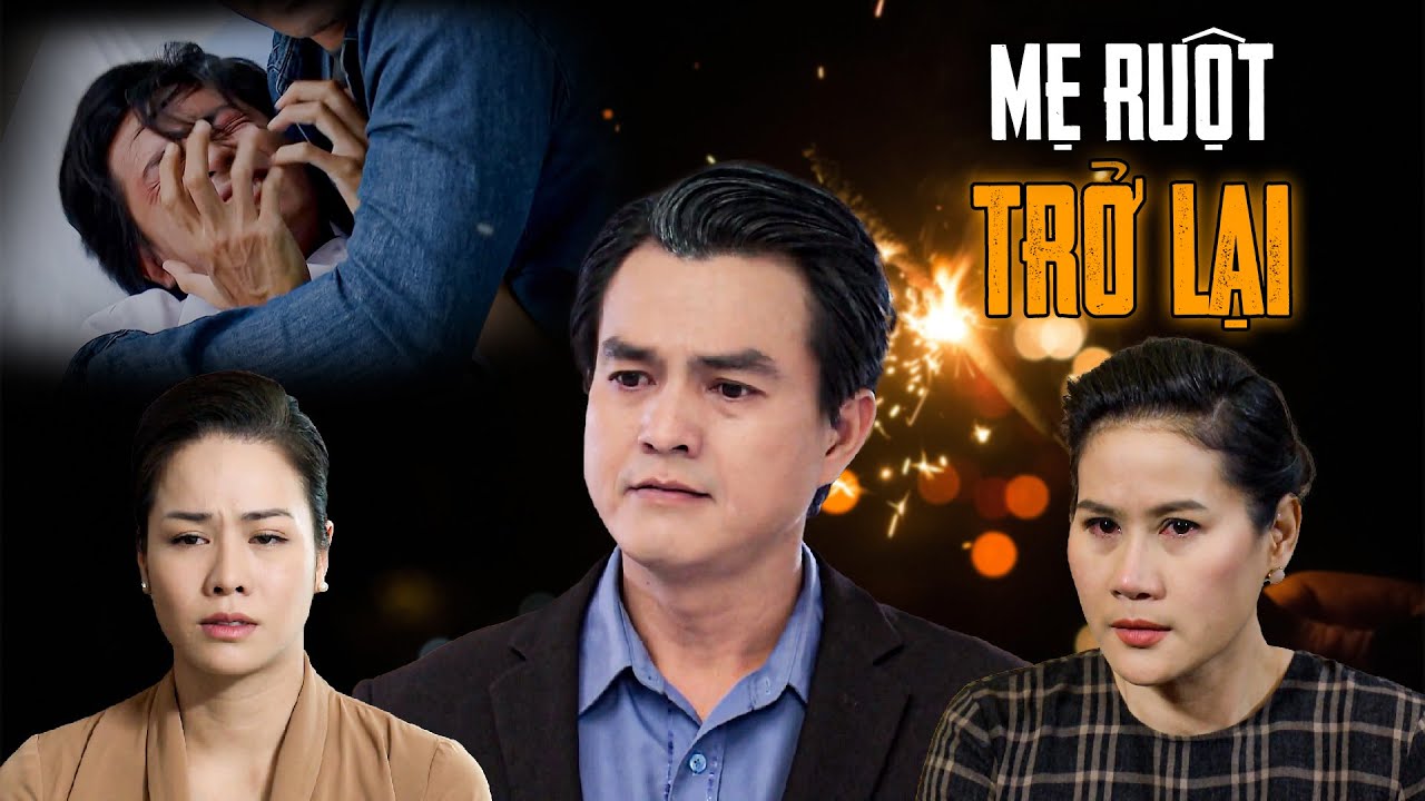 Mẹ ruột tưởng đã chết BỖNG TRỞ LẠI trả thù VỢ CẢ GIẾT MÌNH KHI XƯA | Phim Việt Nam 2024
