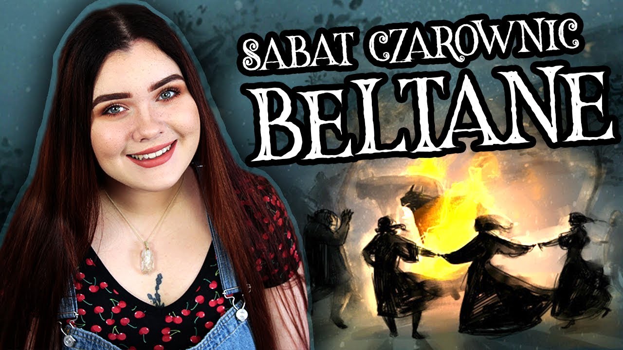 BELTANE ☀️ MAJOWY SABAT CZAROWNIC ✨ RYTUAŁY I PRZEPISY