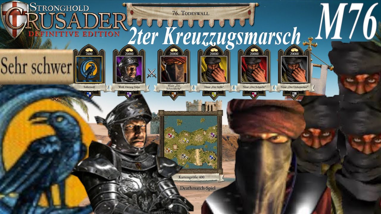 Todeswall | 2ter Kreuzzugsmarsch M76 | Sehr Schwer | Stronghold Crusader: Definitive Edition