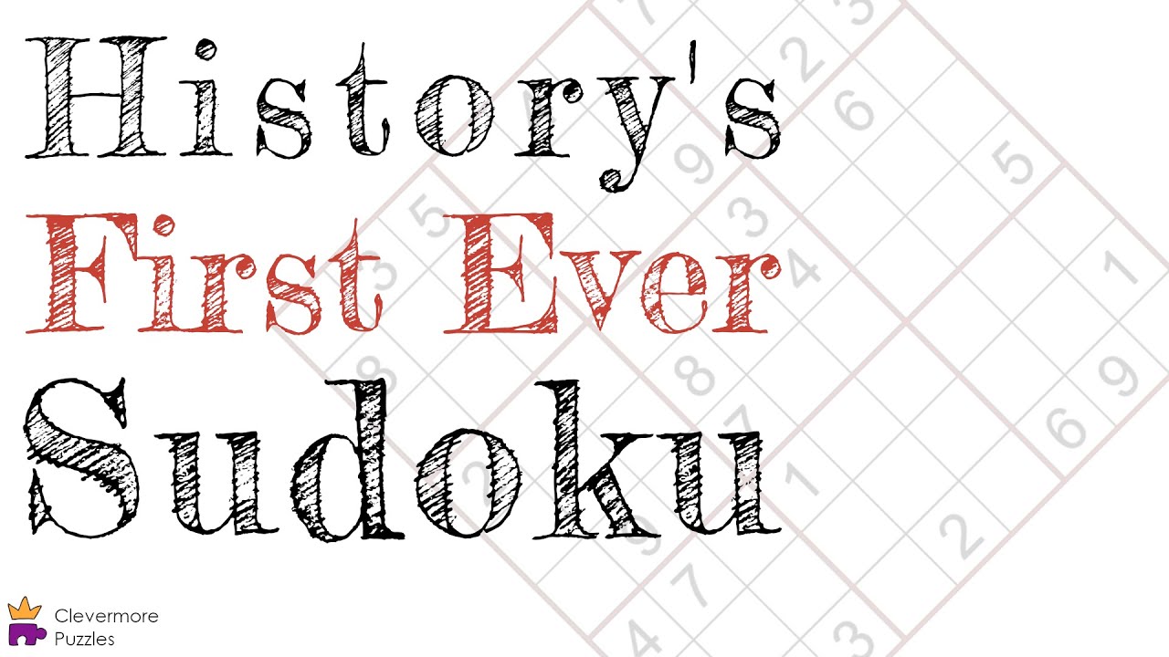 History's First Ever Sudoku || Classic Puzzle #04