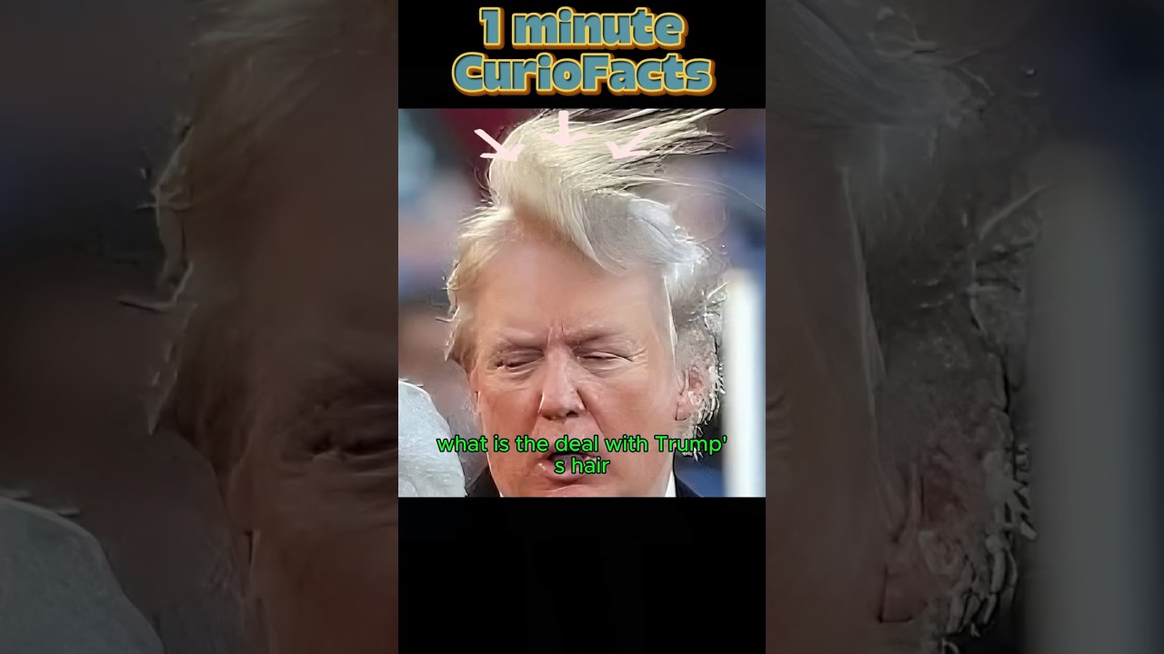 How Trump's Hair ACTUALLY Works