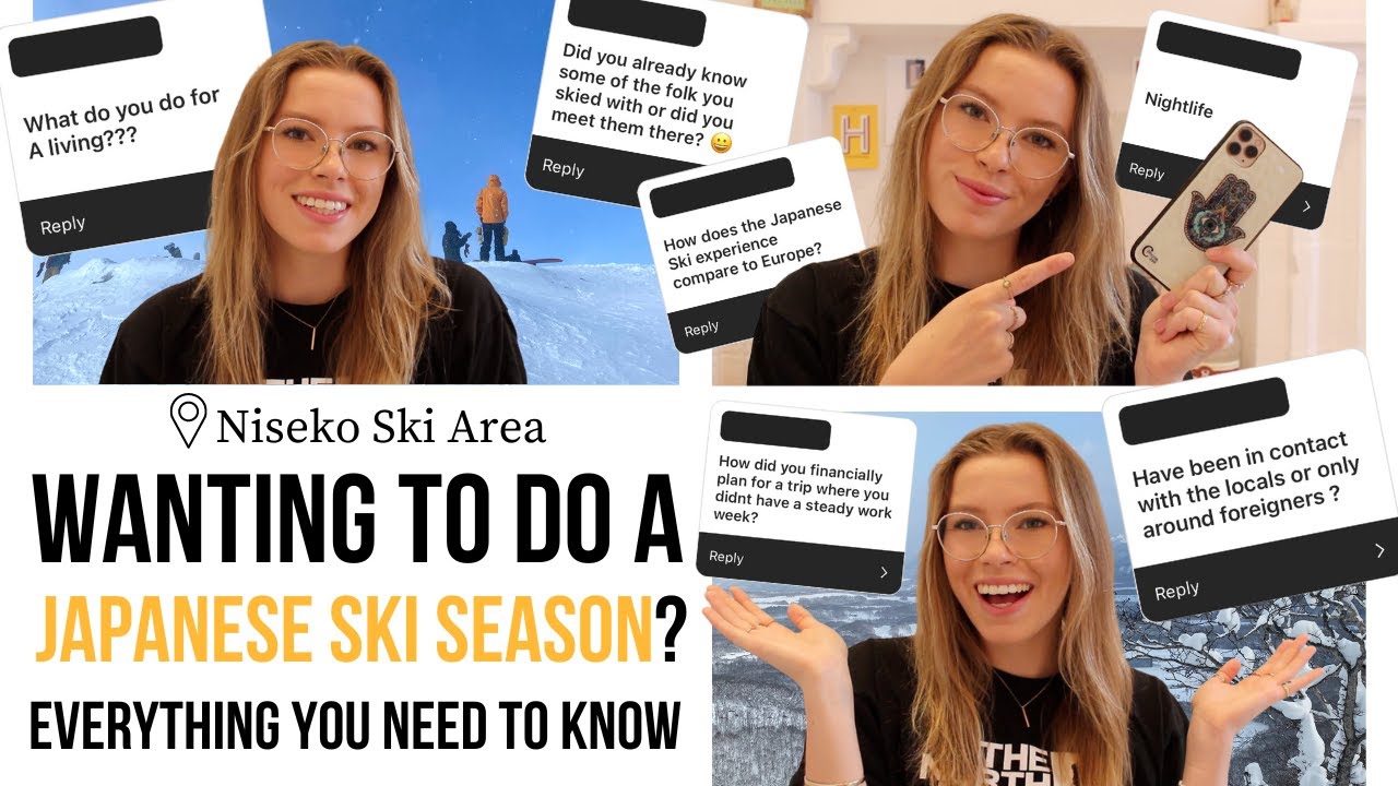 Thinking of Doing a Japanese Ski Season? / everything you wanted to know about my time in Japan