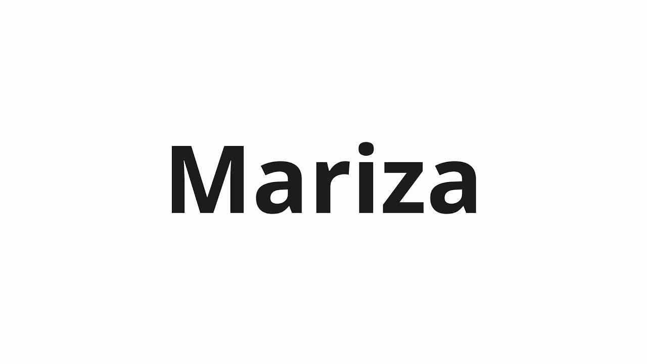 Как произносить Mariza