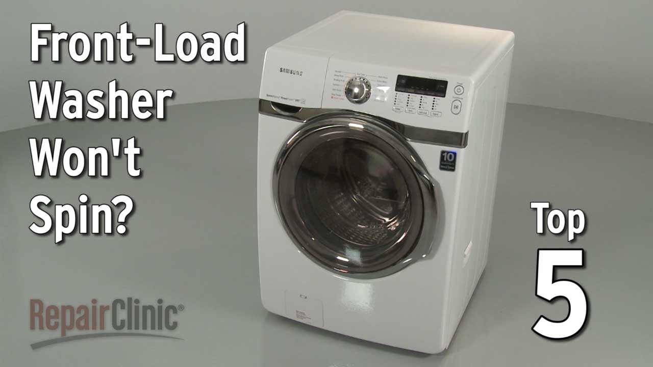 Front-Load Washer Won&rsquo;t Spin &mdash; Washing Machine Troubleshooting